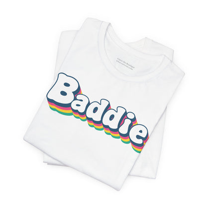 Baddie | T-Shirt